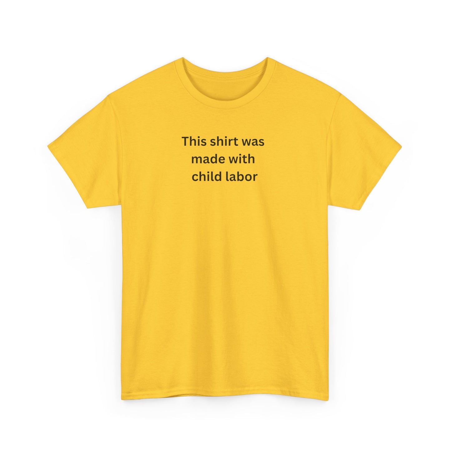 Child labor Cotton Tee