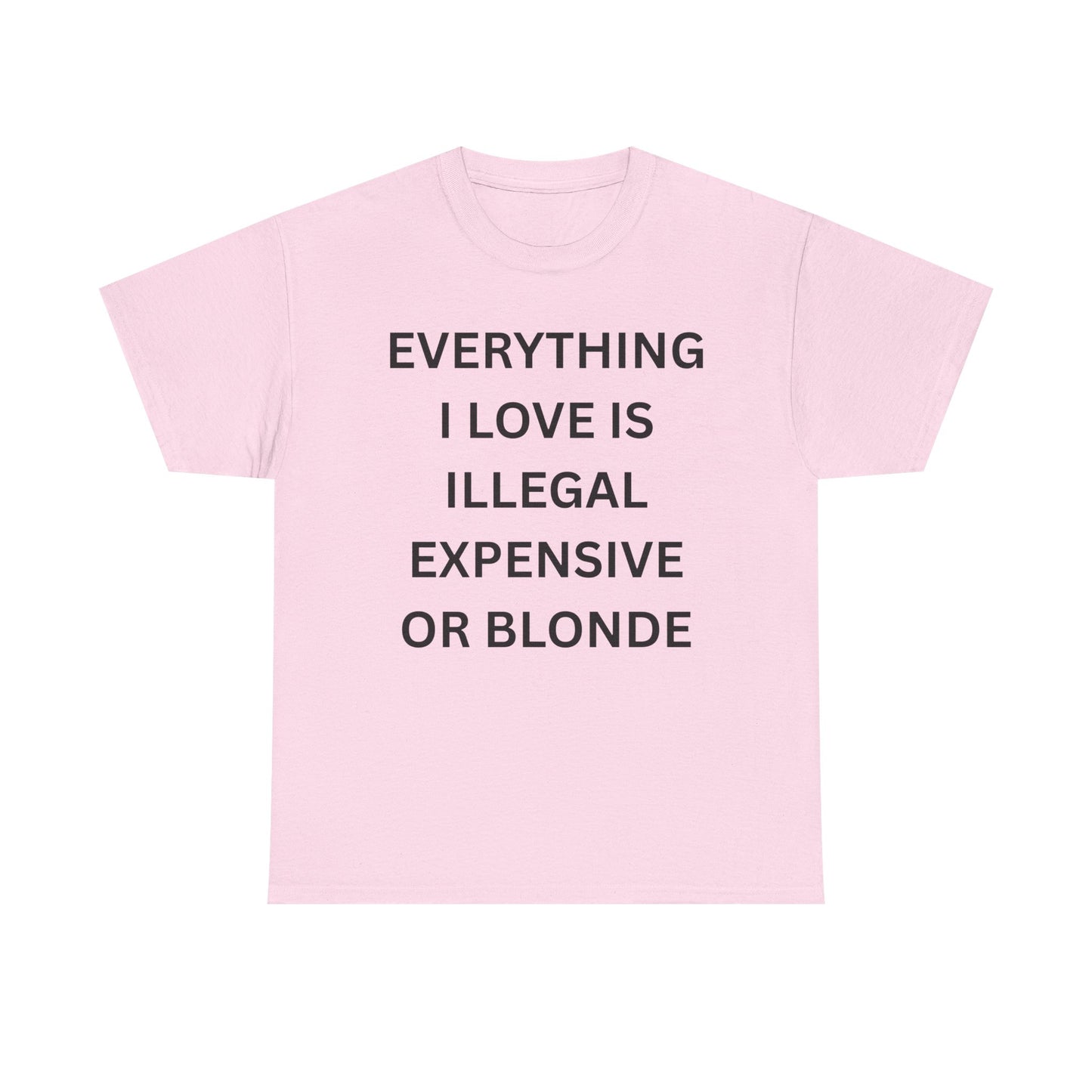 Everything I Love Cotton Tee