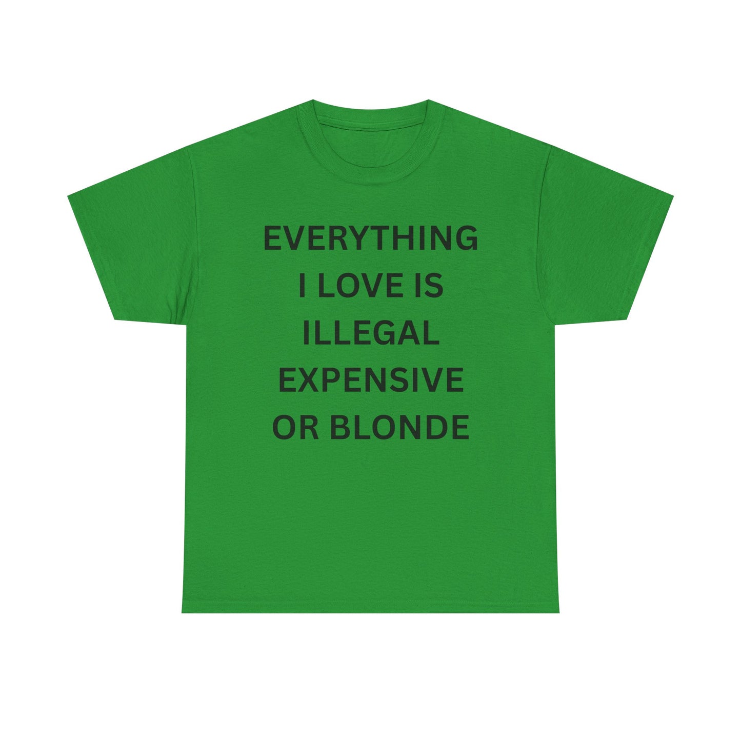 Everything I Love Cotton Tee