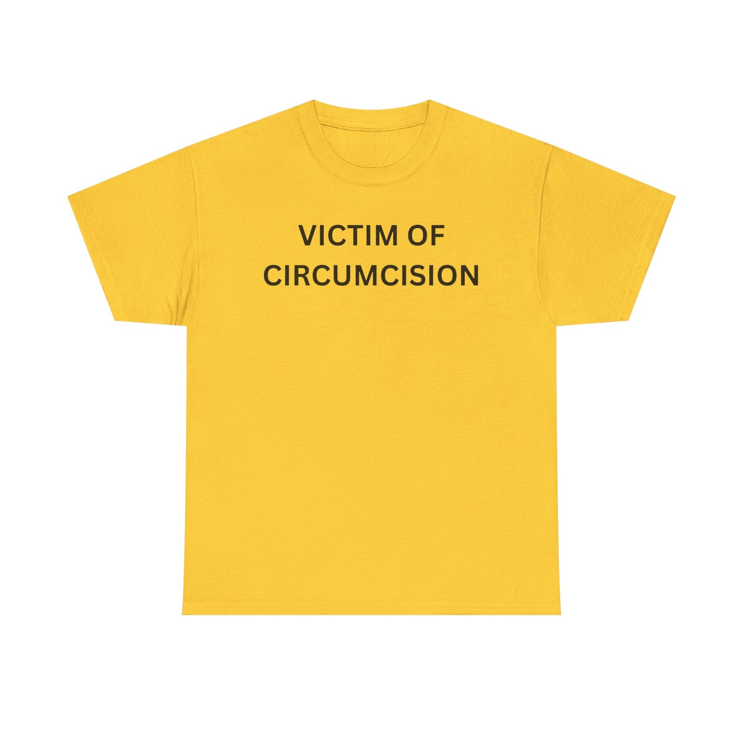 Circumcision Victim Cotton Tee