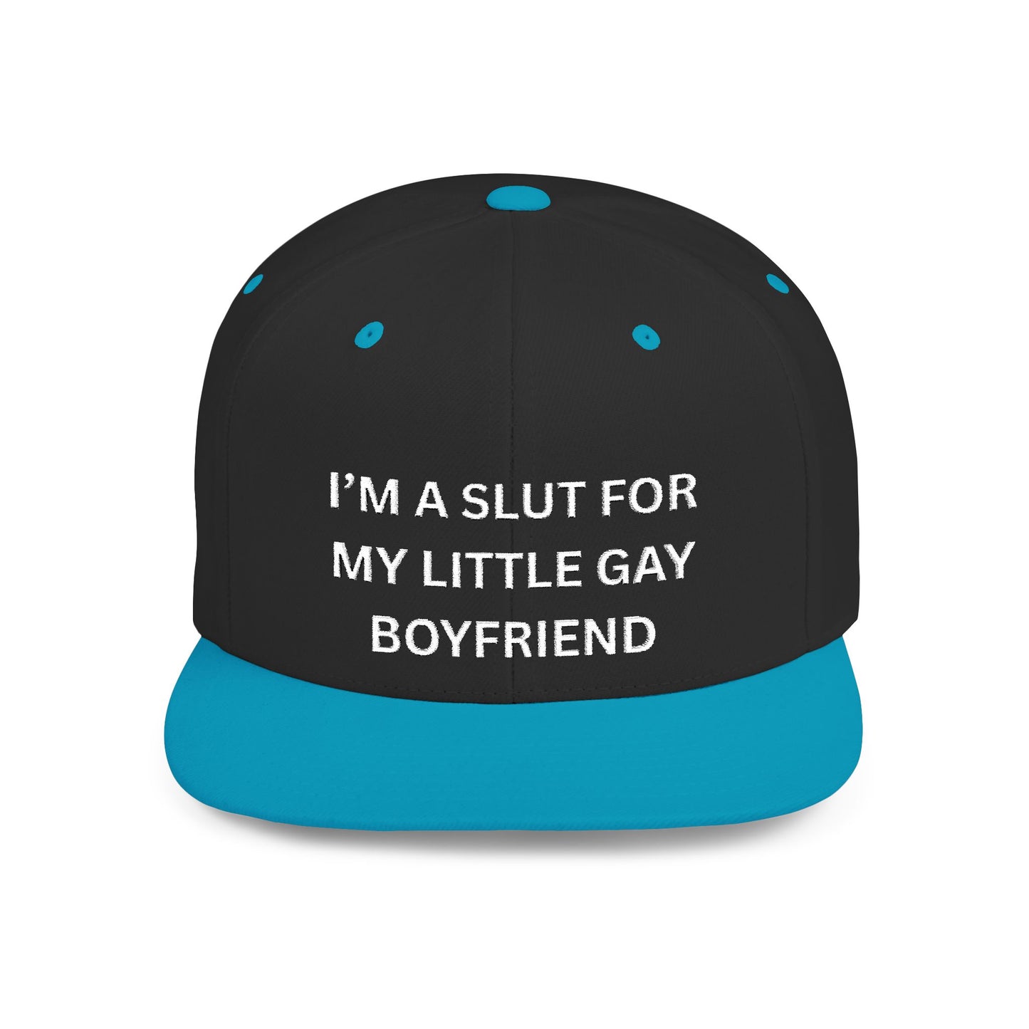 Slut for Boyfriend Flatbill