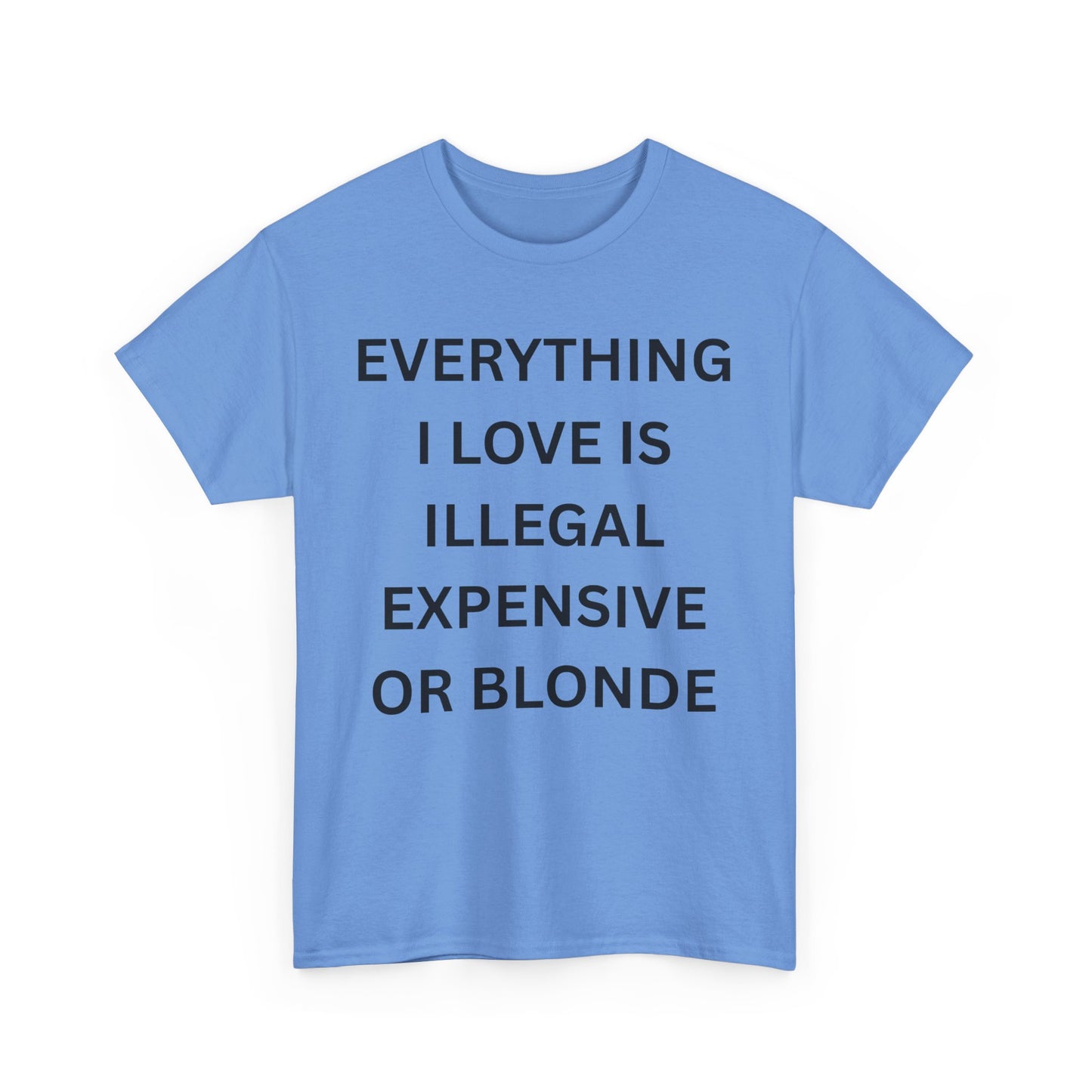 Everything I Love Cotton Tee