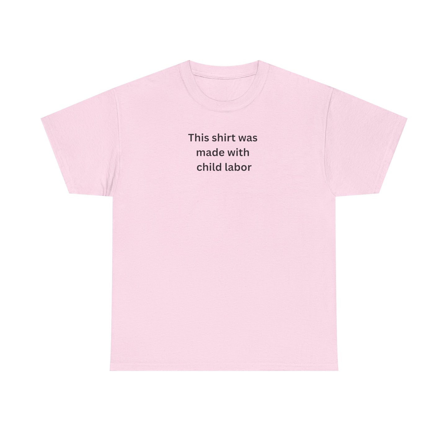 Child labor Cotton Tee