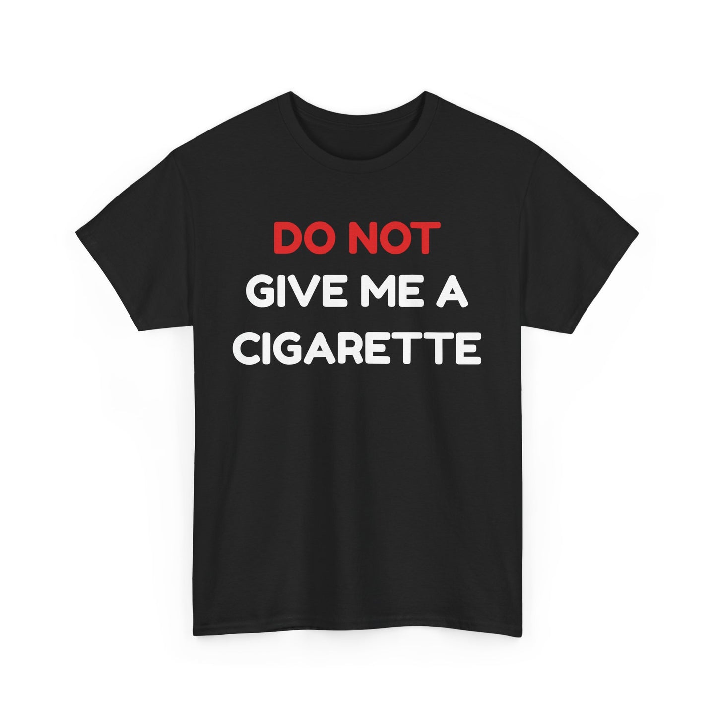 No Cigarette Cotton Tee