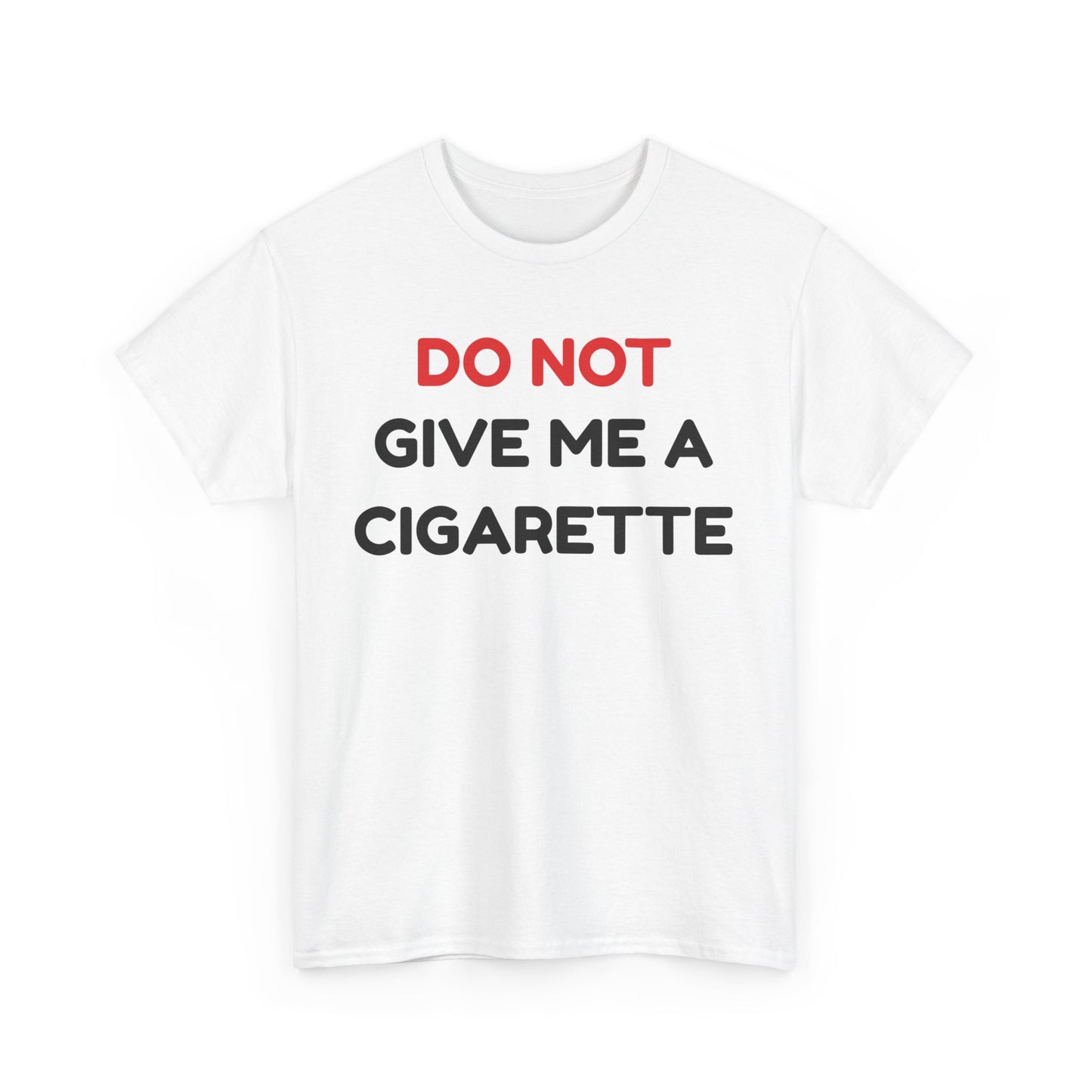 No Cigarette Cotton Tee
