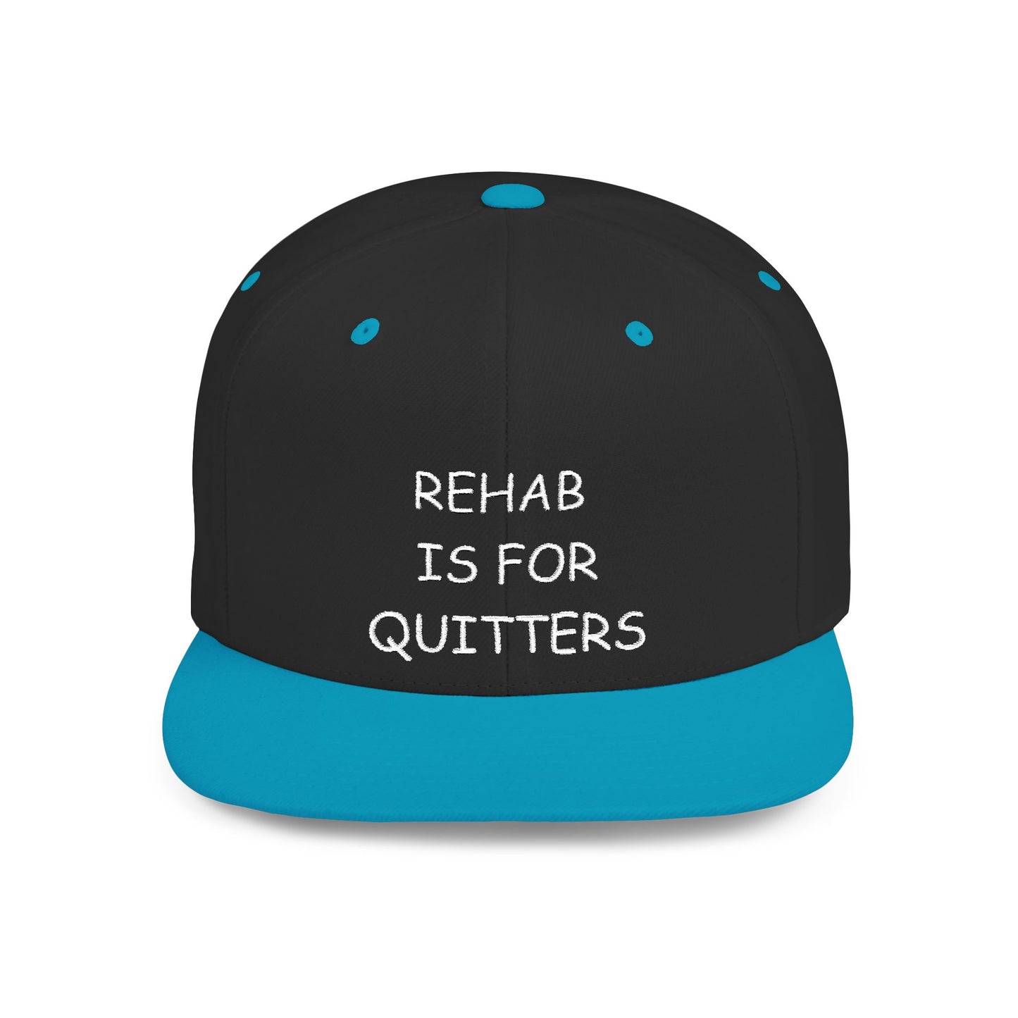Rehab is for Quitters Flatbill