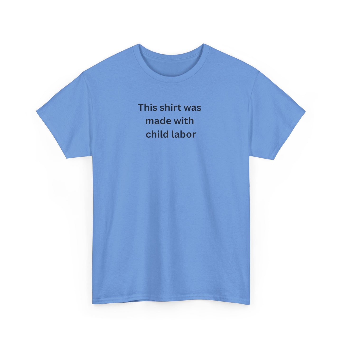 Child labor Cotton Tee