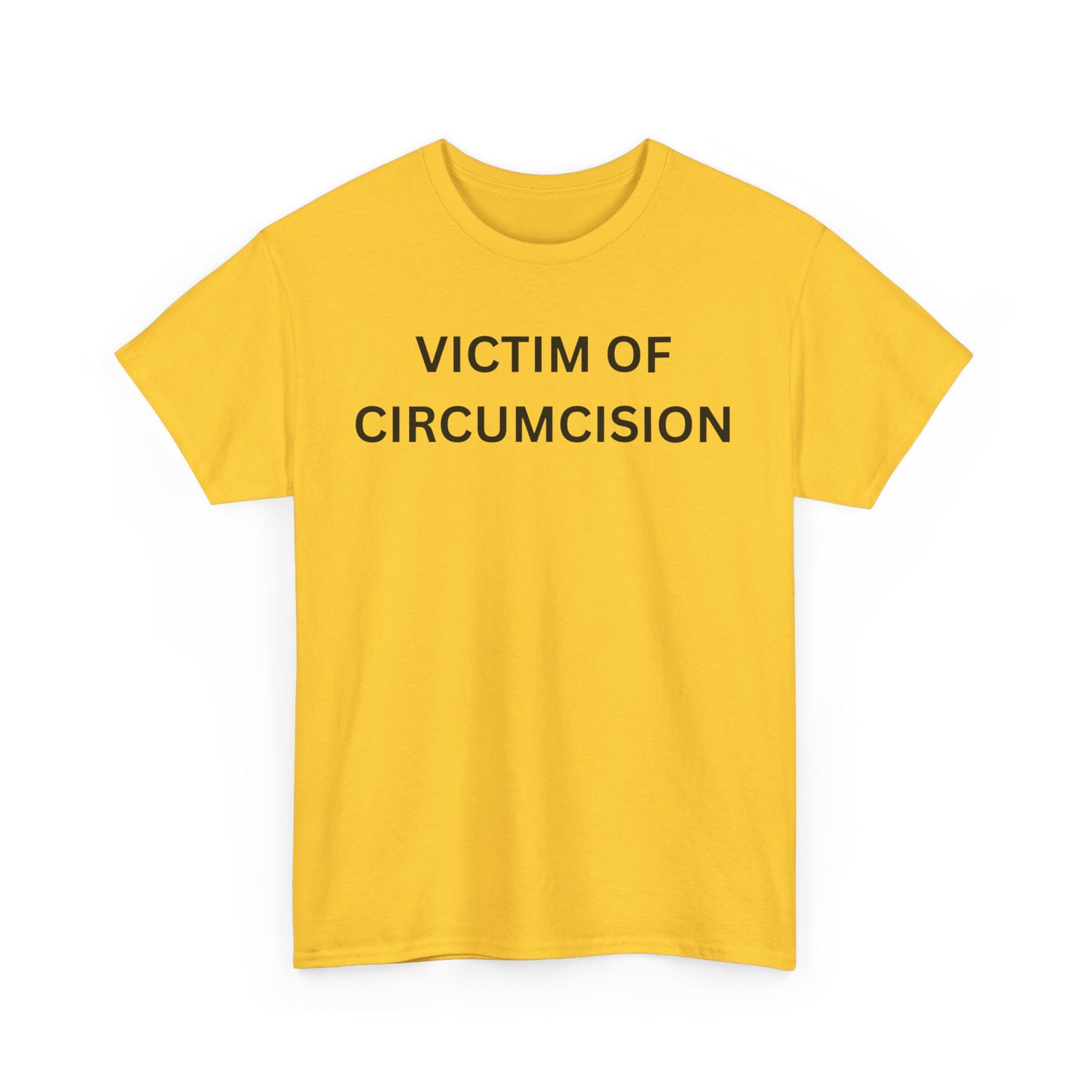 Circumcision Victim Cotton Tee
