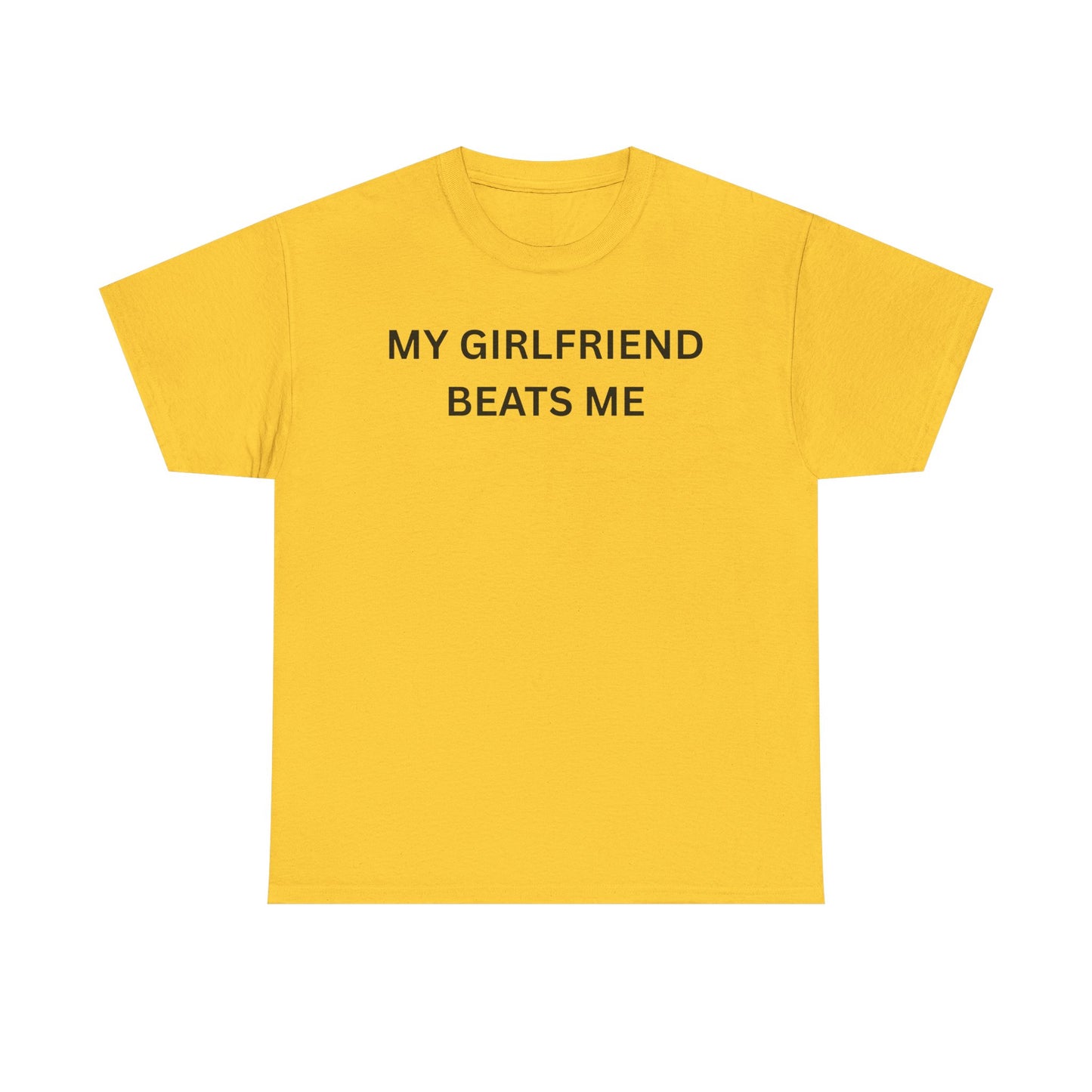 Girl Beats Me Cotton Tee