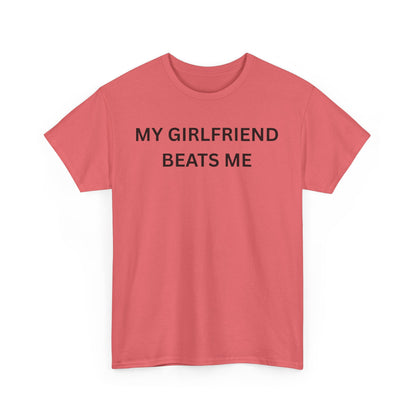 Girl Beats Me Cotton Tee
