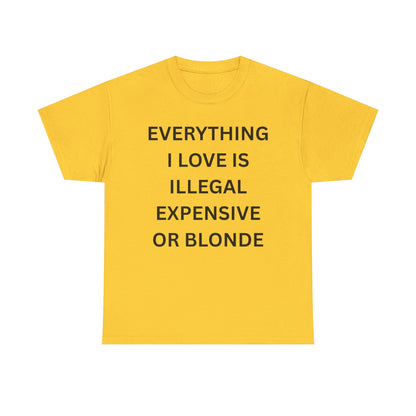 Everything I Love Cotton Tee