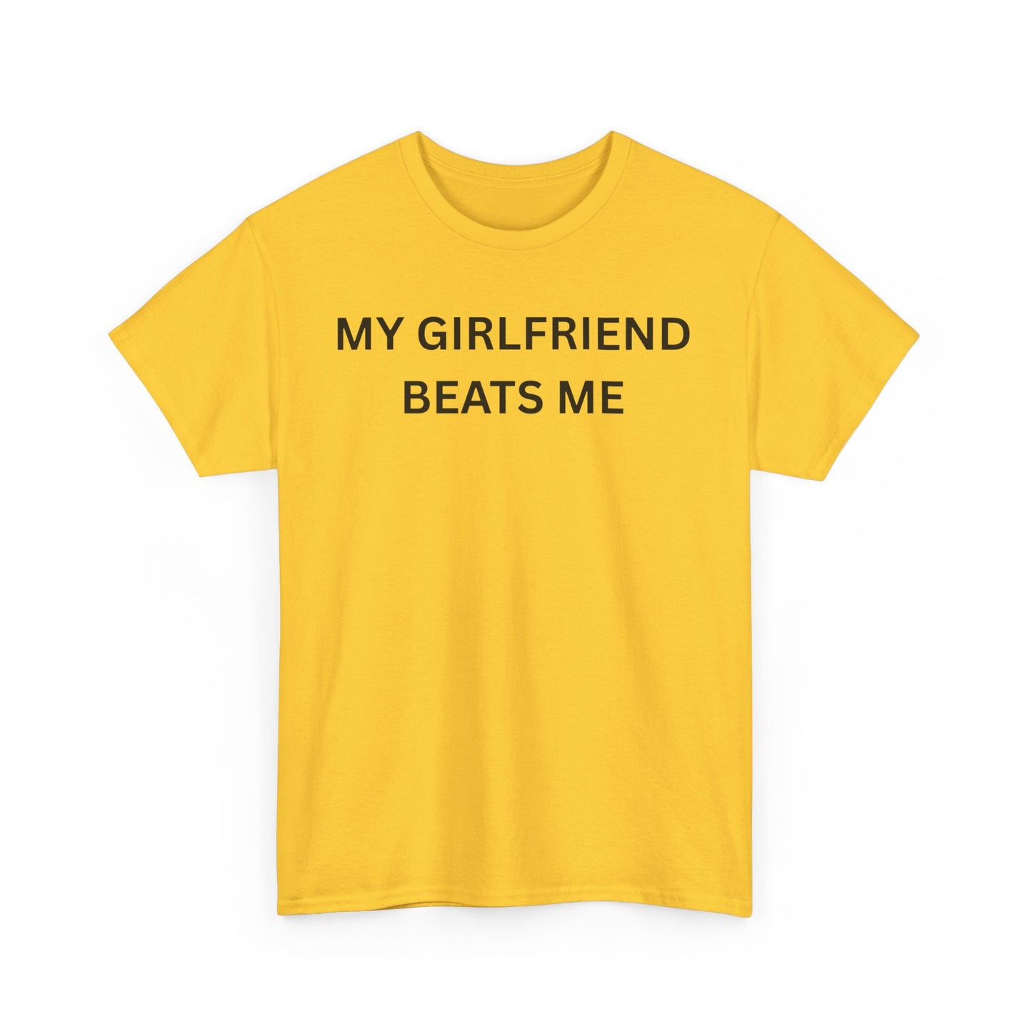 Girl Beats Me Cotton Tee