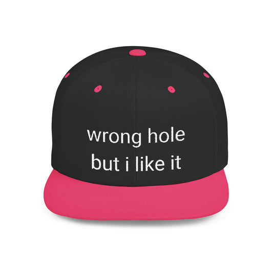 Wrong Hole Flatbill
