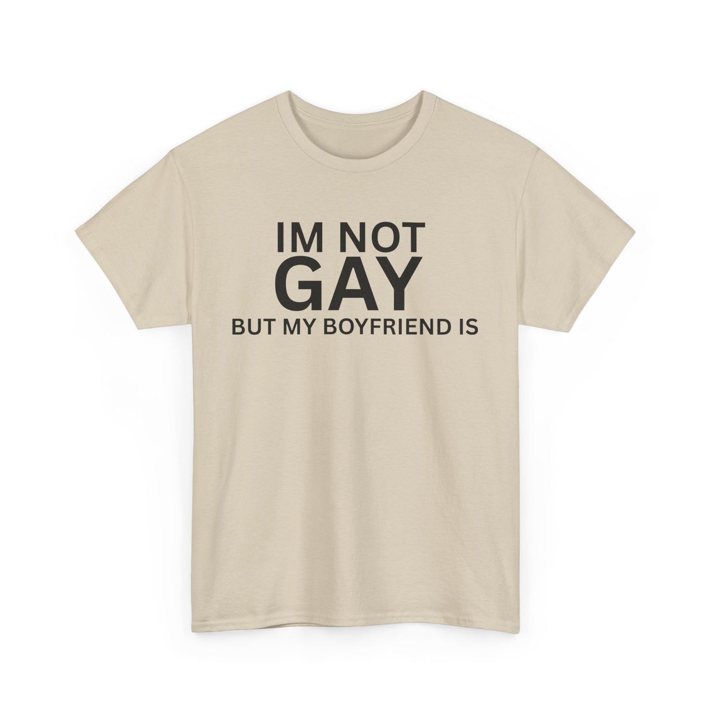 I'm Not Gay Cotton Tee