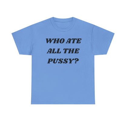 Who Ate Cotton Tee