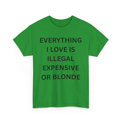 Everything I Love Cotton Tee