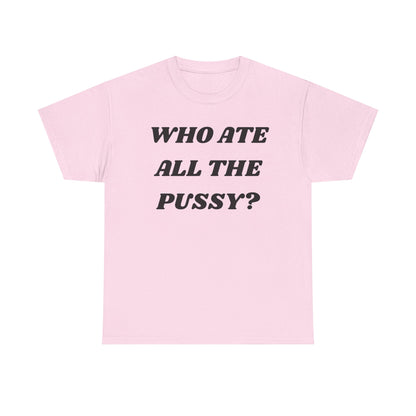 Who Ate Cotton Tee