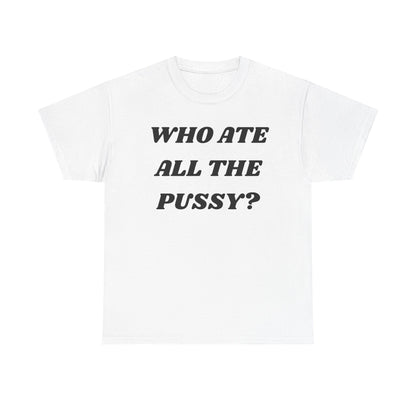 Who Ate Cotton Tee