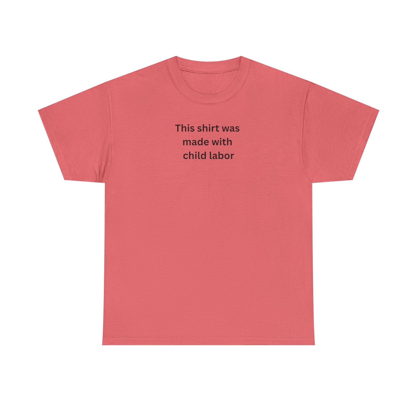 Child labor Cotton Tee