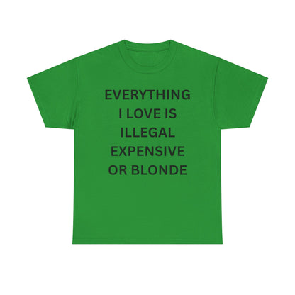 Everything I Love Cotton Tee