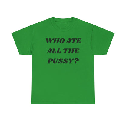 Who Ate Cotton Tee