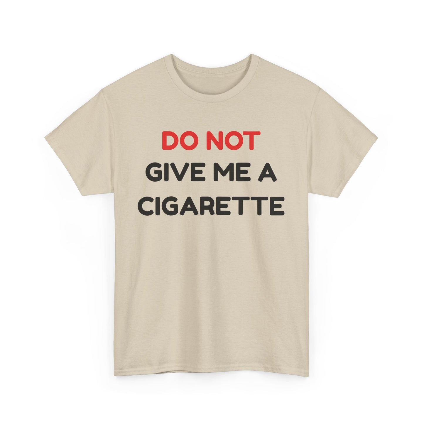 No Cigarette Cotton Tee