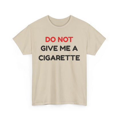 No Cigarette Cotton Tee