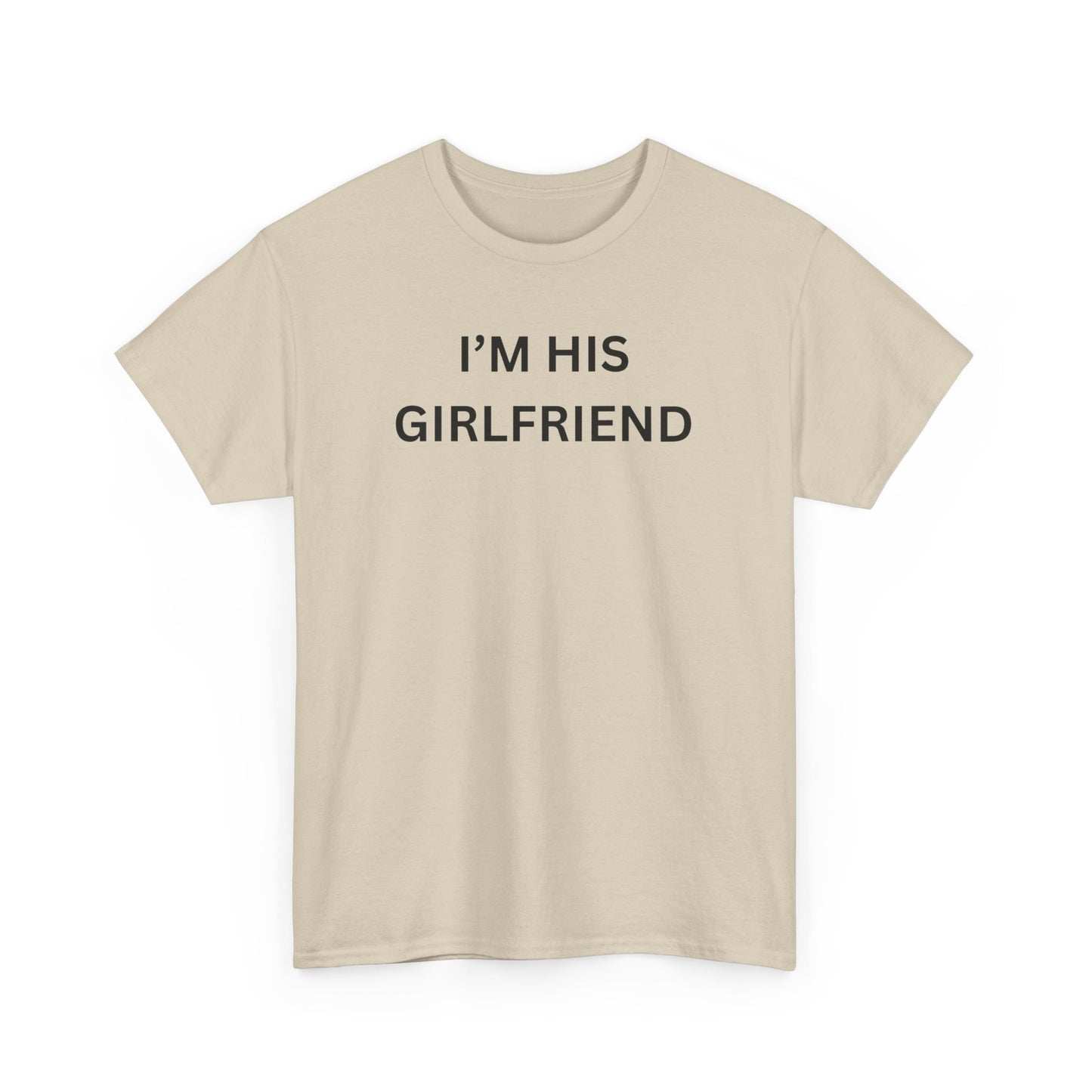 I'm His Girl Cotton Tee