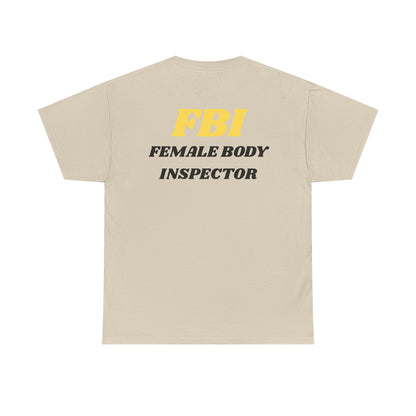Female Body Inspector Cotton Tee