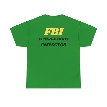 Female Body Inspector Cotton Tee