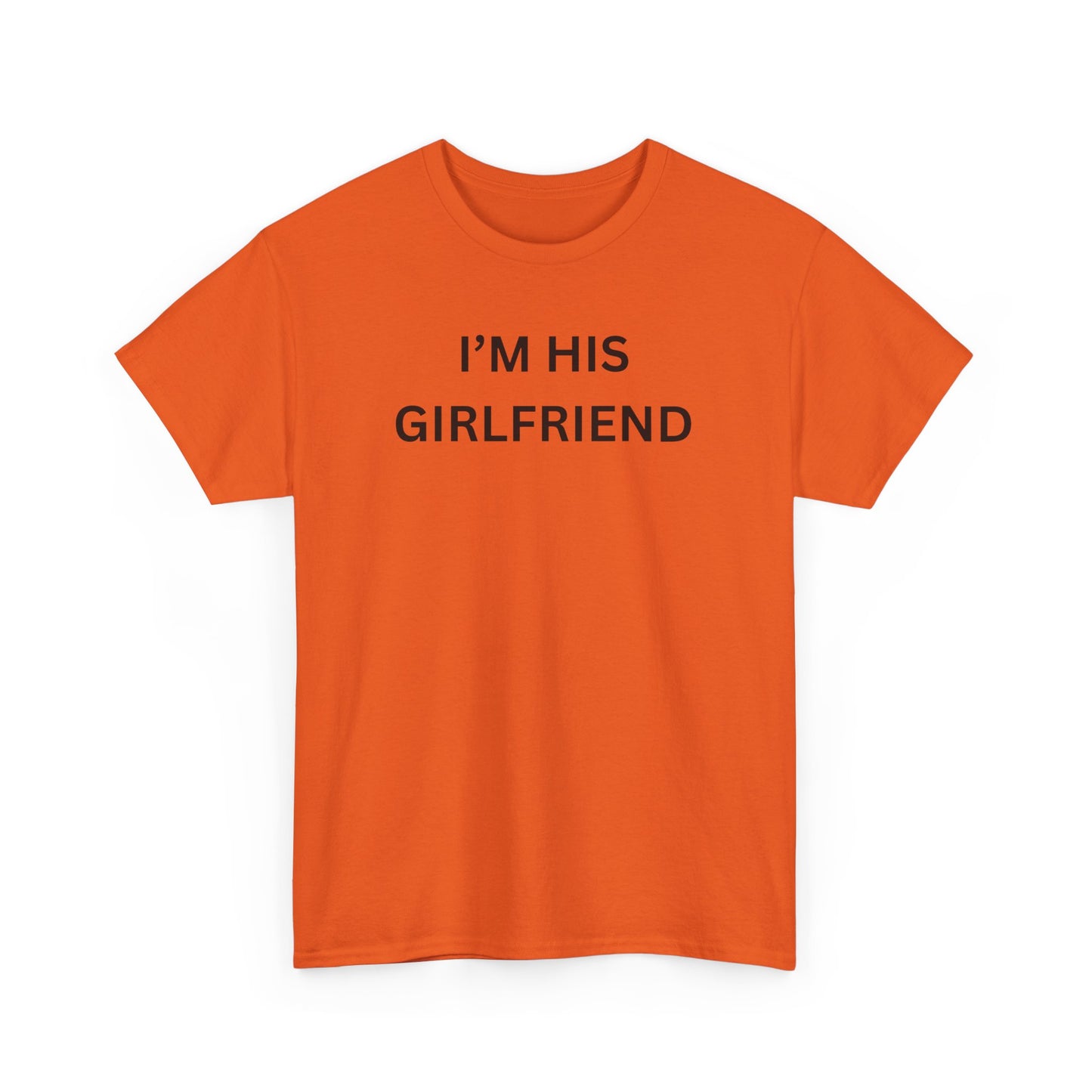I'm His Girl Cotton Tee
