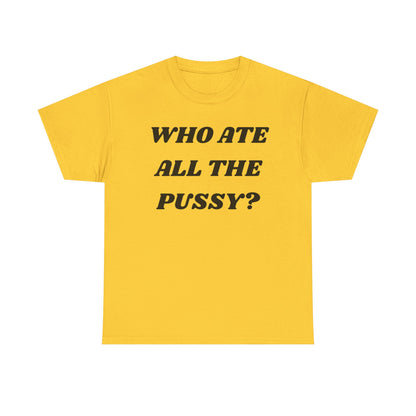 Who Ate Cotton Tee