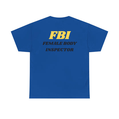 Female Body Inspector Cotton Tee