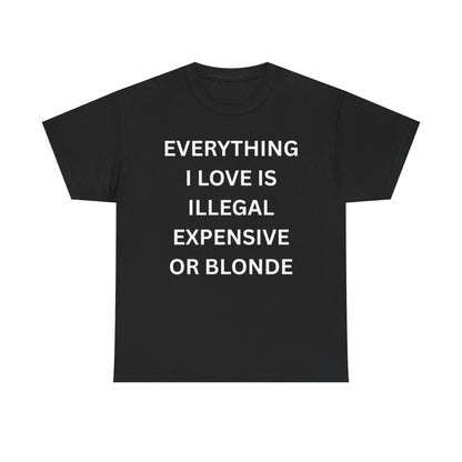 Everything I Love Cotton Tee