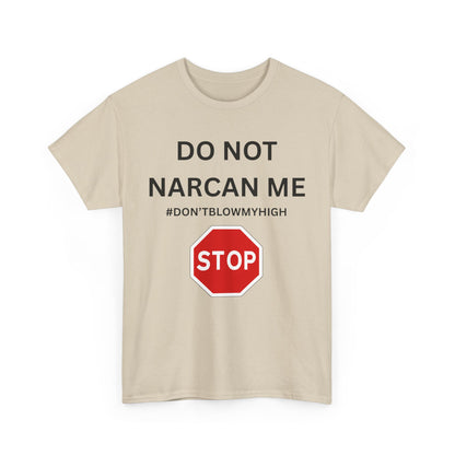 No Narcan Cotton Tee