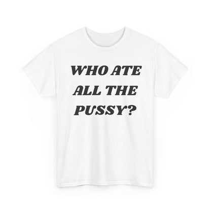 Who Ate Cotton Tee