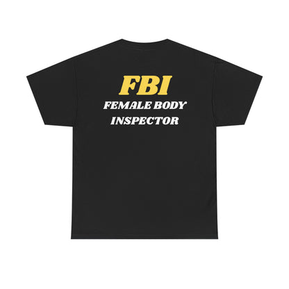 Female Body Inspector Cotton Tee