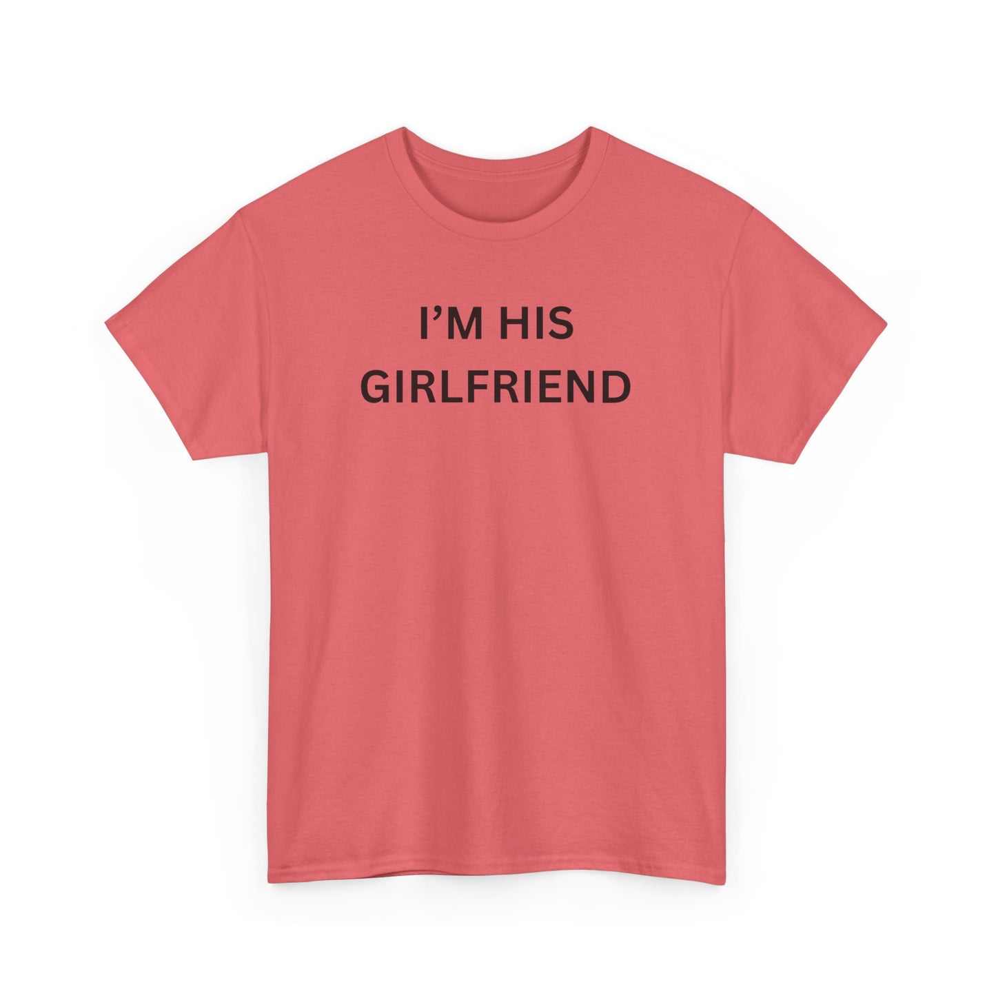 I'm His Girl Cotton Tee