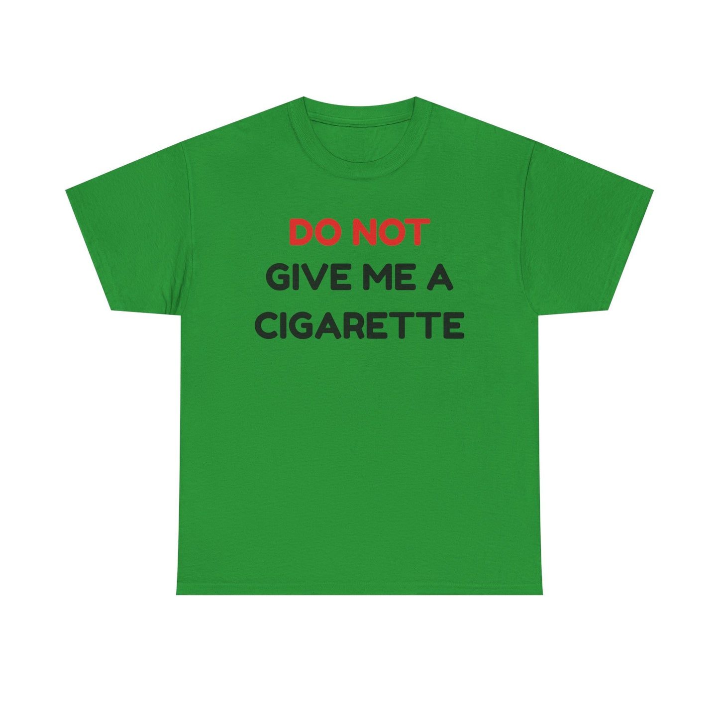 No Cigarette Cotton Tee