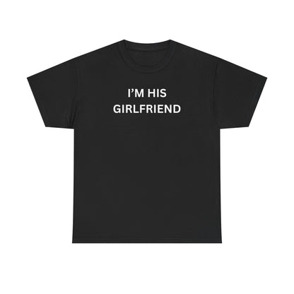 I'm His Girl Cotton Tee