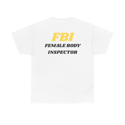 Female Body Inspector Cotton Tee