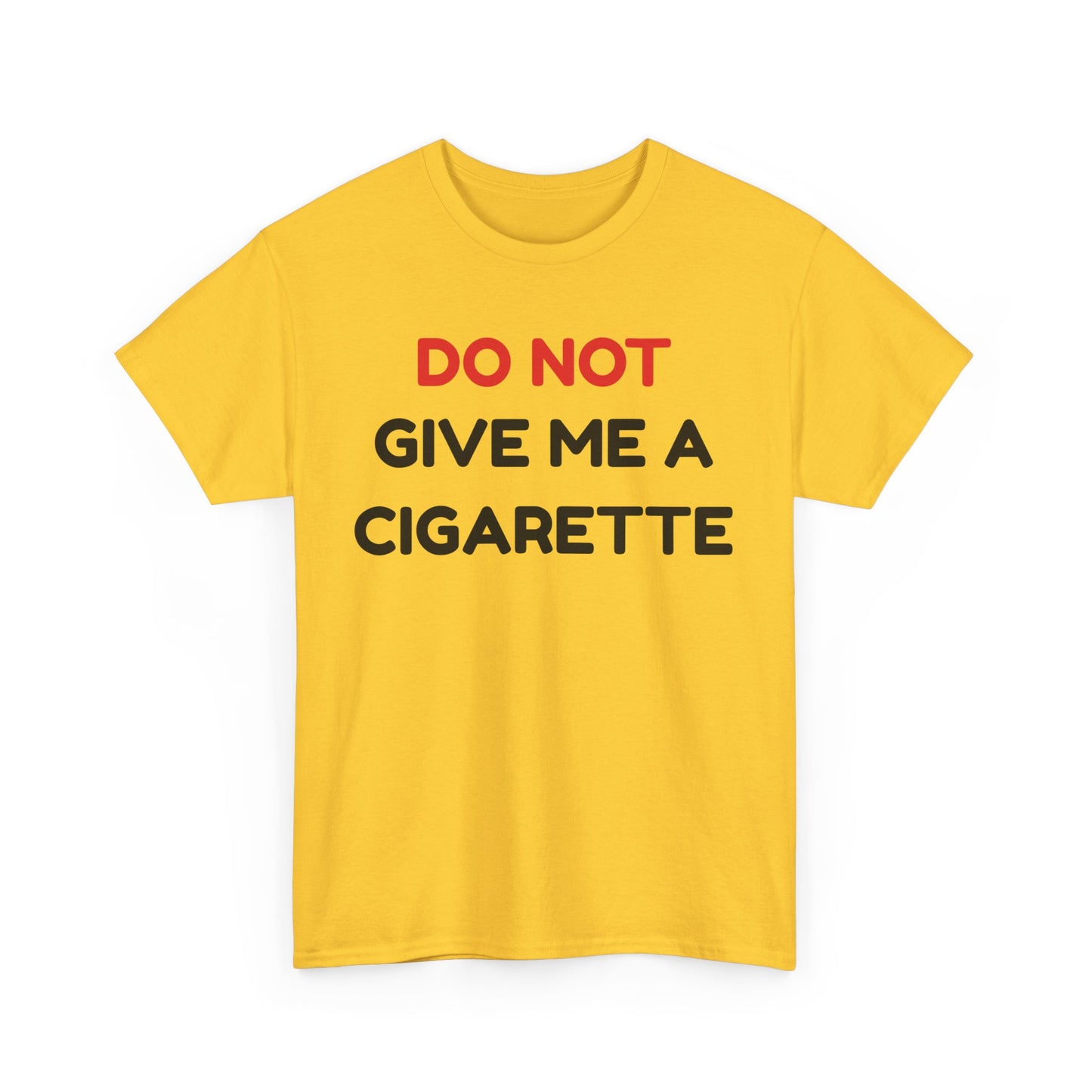 No Cigarette Cotton Tee