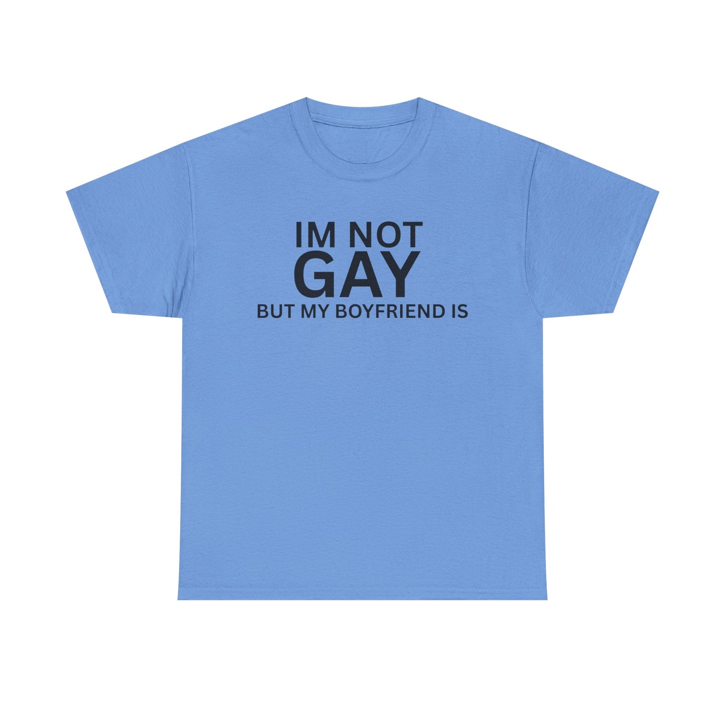 I'm Not Gay Cotton Tee