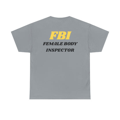 Female Body Inspector Cotton Tee