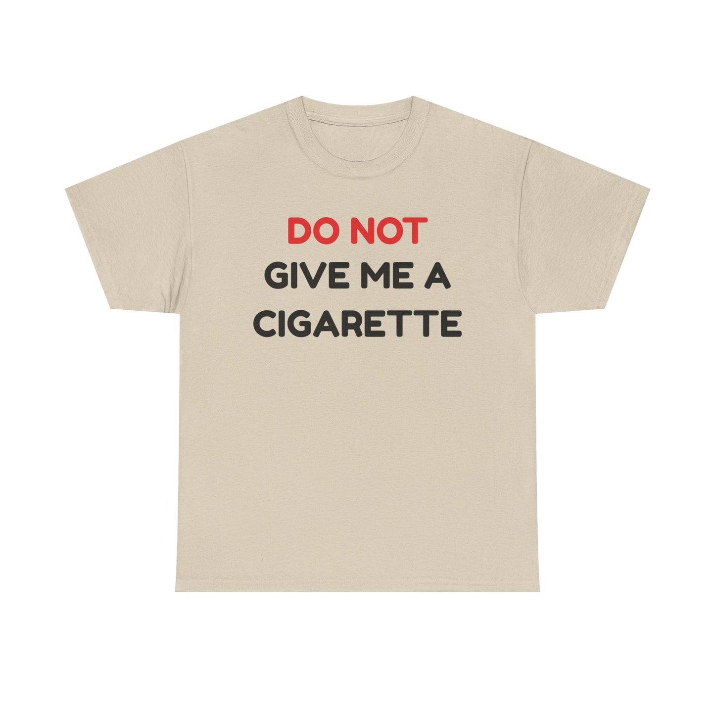 No Cigarette Cotton Tee
