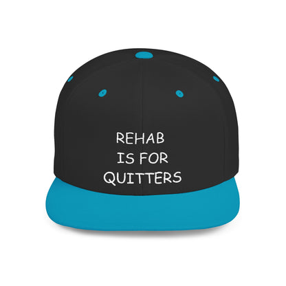 Rehab is for Quitters Flatbill