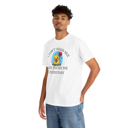 Life F's me Cotton Tee