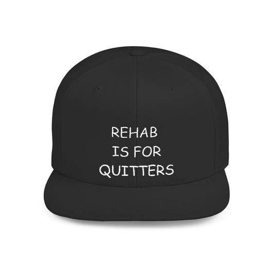 Rehab is for Quitters Flatbill