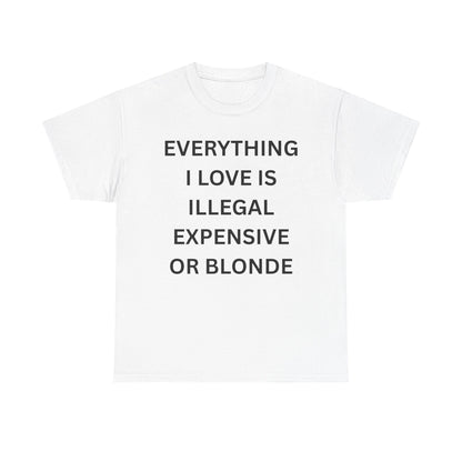 Everything I Love Cotton Tee