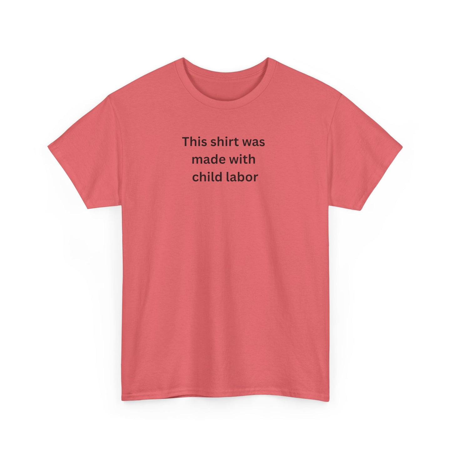Child labor Cotton Tee
